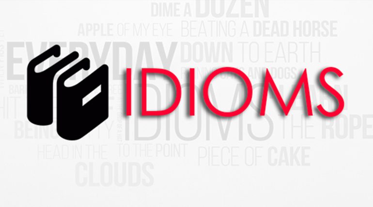 Idioms – 1